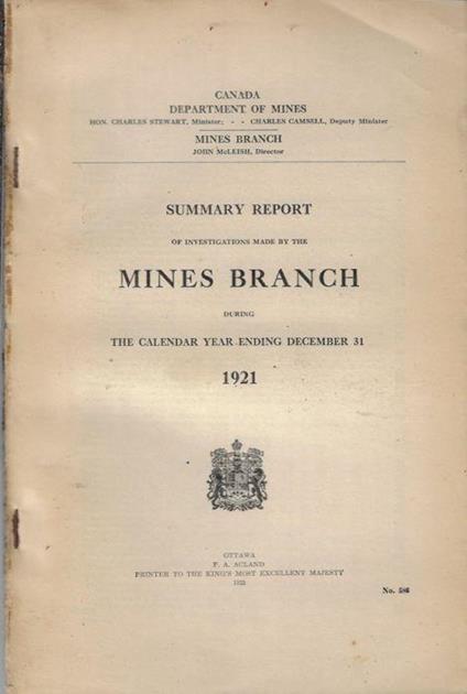Summary report of investigations made by the mines branch during the calendar year ending december 31 1921 - copertina