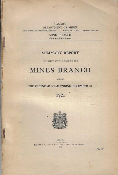 Summary report of investigations made by the mines branch during the calendar year ending december 31 1921 - copertina