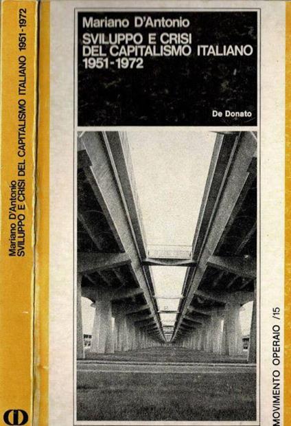 Sviluppo e crisi del Capitalismo italiano 1951 - 1972 - copertina