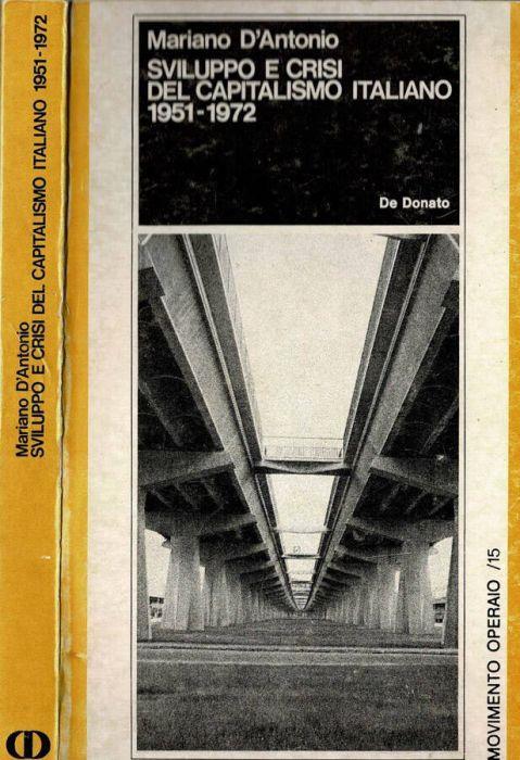 Sviluppo e crisi del Capitalismo italiano 1951 - 1972 - copertina