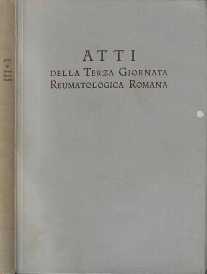 Atti della Terza Giornata Reumatologica Romana - C. Cervini - copertina