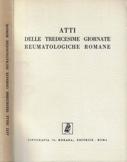 Atti delle Tredicesime Giornate Reumatologiche Romane - C. Cervini - copertina
