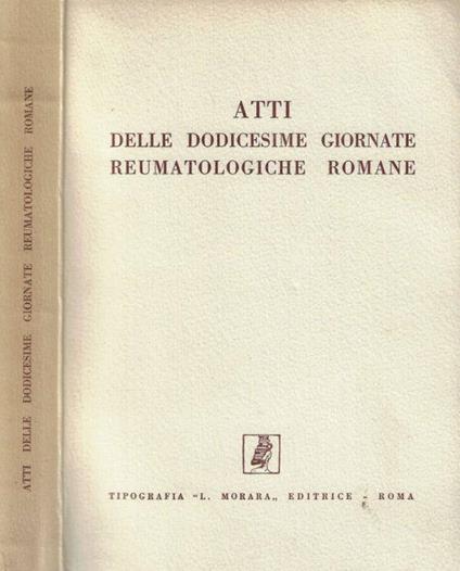 Atti delle Dodicesime Giornate Reumatologiche Romane - copertina