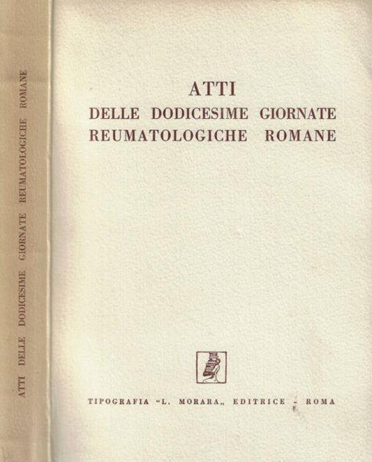 Atti delle Dodicesime Giornate Reumatologiche Romane - copertina