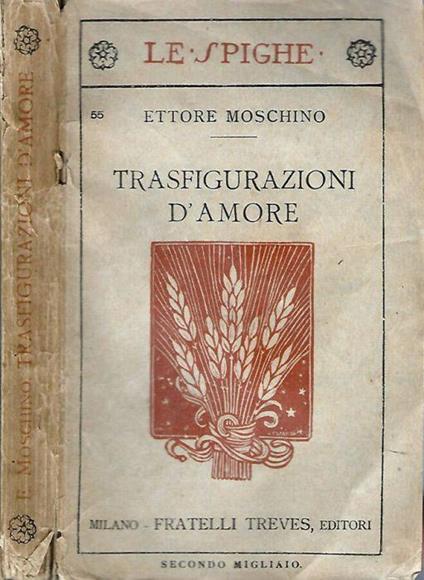 Trasfigurazioni d' Amore - Ettore Moschino - copertina