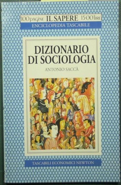 Dizionario di sociologia - Antonio Saccà - copertina