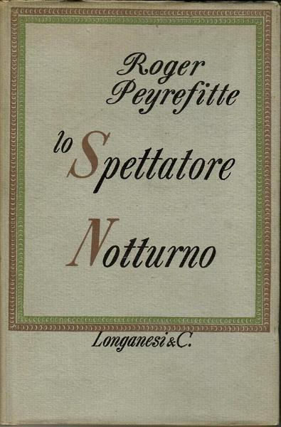 Lo Spettatore Notturno - Roger Peyrefitte - copertina