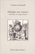Ideologie Miti Massacri. Indoeuropei Di Georges Dumezil