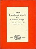 Lettere Di Condannati A Morte Della Resistenza Europea