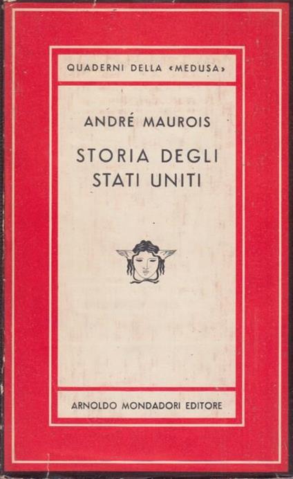 Storia degli Stati uniti 1492-1946 - André Maurois - copertina