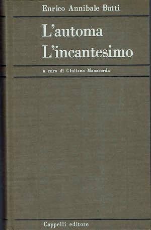L' automa. L' incantesimo - Enrico Annibale Butti - copertina
