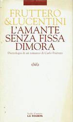 L' amante senza fissa dimora