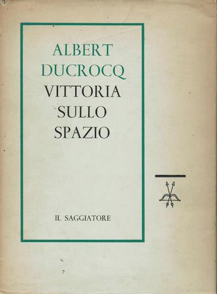 Vittoria sullo spazio - Albert Ducrocq - copertina