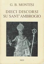 Dieci discorsi su Sant'Ambrogio
