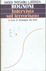 Intervista sul terrorismo