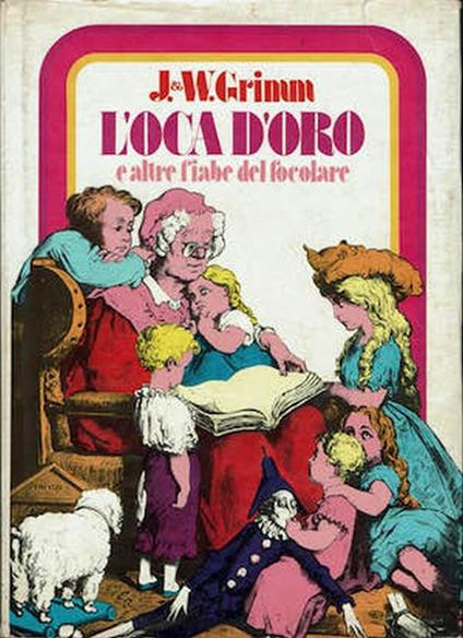 L' oca d'oro e altre fiabe del focolare - copertina