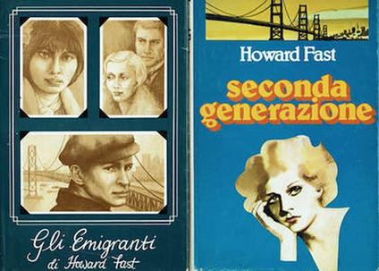 Seconda Generazione - Gli E Emigranti - Howard Fast - copertina