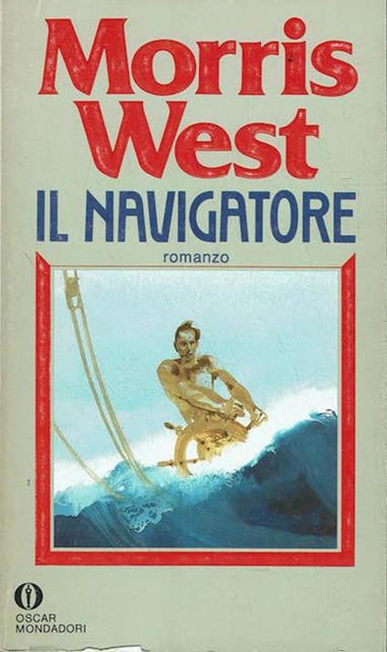 Il navigatore - Morris West - copertina