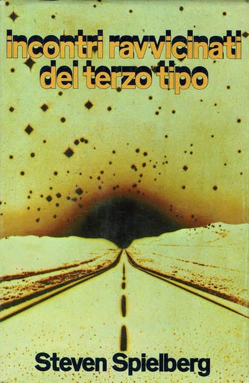 Incontri Ravvicinati Del Terzo Tipo - Steven Spielberg - copertina