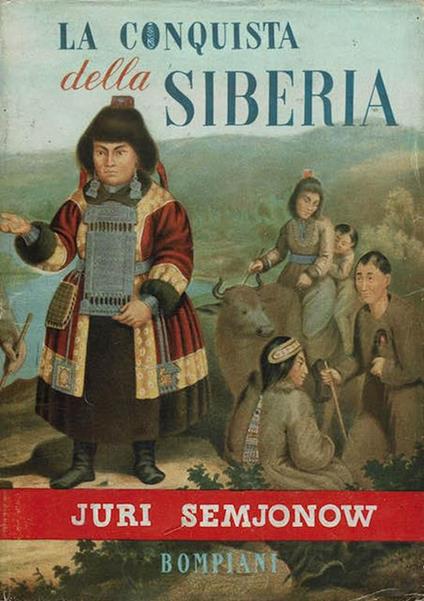 La conquista della Siberia - Juri Semjonow - copertina