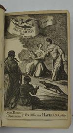 Arca Mosis sive Historia Mundi. Quae complectitur Primordia Rerum Naturalium omniuumque artium ac scientiarum