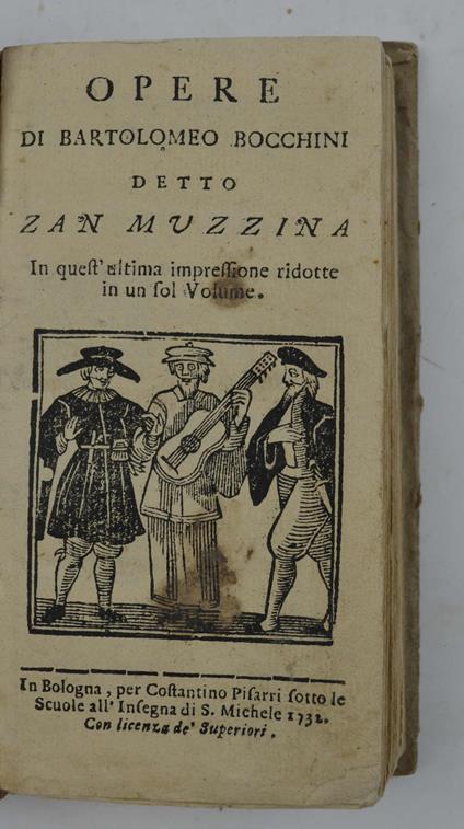 Opere di Bartolomeo Bocchini detto Zan Muzzina in quest'ultimaimpressione ridotte in un sol volume - copertina