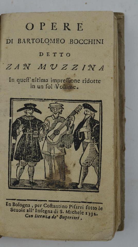 Opere di Bartolomeo Bocchini detto Zan Muzzina in quest'ultimaimpressione ridotte in un sol volume - copertina