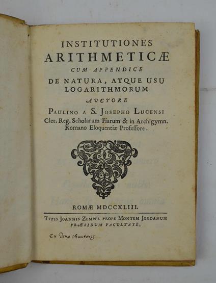 Institutiones arithmeticae cum appendice de natura, atque usu logarithmorum… - copertina