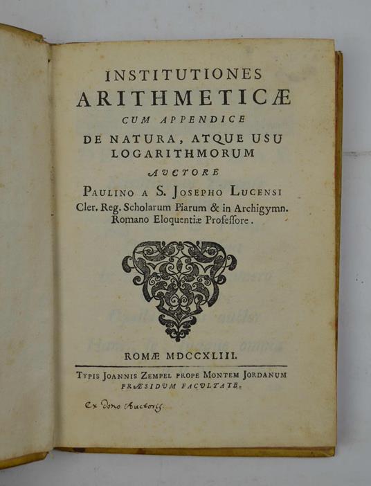 Institutiones arithmeticae cum appendice de natura, atque usu logarithmorum… - copertina