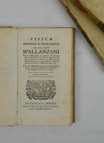 Fisica Animale e Vegetabile... Esposta in Dissertazioni colla giunta di due Scritti sullo stesso argomento del Celebre Sig. Bonnet indiretti all'Autore - copertina