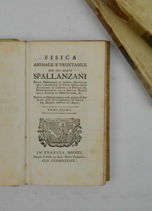 Fisica Animale e Vegetabile... Esposta in Dissertazioni colla giunta di due Scritti sullo stesso argomento del Celebre Sig. Bonnet indiretti all'Autore - copertina