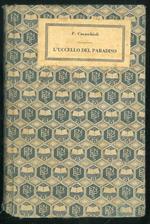 L' uccello del paradiso. Confessione in tre atti. 3° migliaio