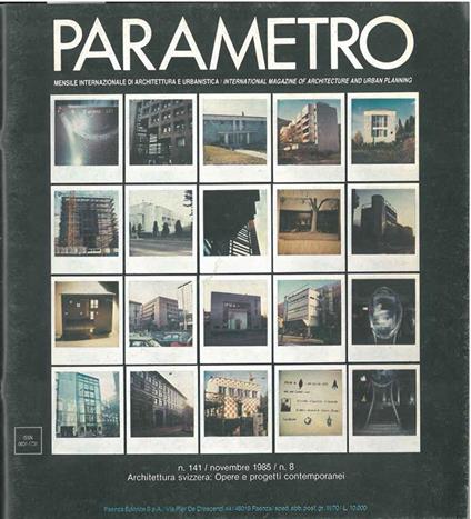Parametro: mensile internazionale di architettura e urbanistica. N. 141, 1985. Architettura Svizzera: opere e progetti contemporanei - copertina