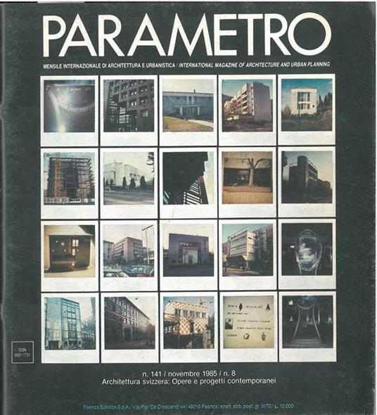 Parametro: mensile internazionale di architettura e urbanistica. N. 141, 1985. Architettura Svizzera: opere e progetti contemporanei - copertina