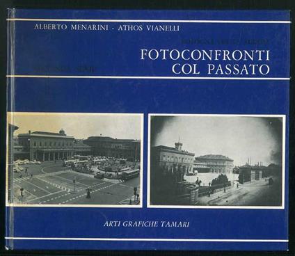 Bologna per la strada. Fotoconfronti col passato. Seconda serie - copertina