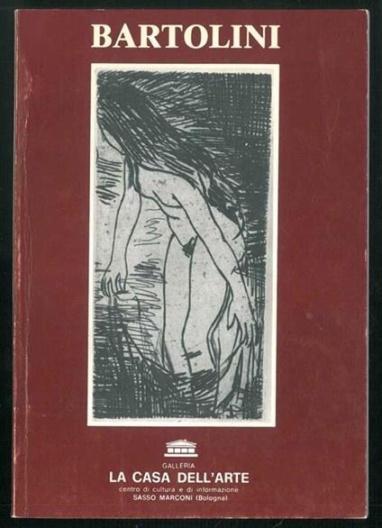 Luigi Bartolini (1892-1963). Incisioni - disegni - oli dal 14 ottobre al 12 novembre 1978 - copertina