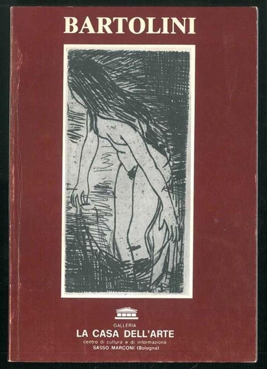 Luigi Bartolini (1892-1963). Incisioni - disegni - oli dal 14 ottobre al 12 novembre 1978 - copertina