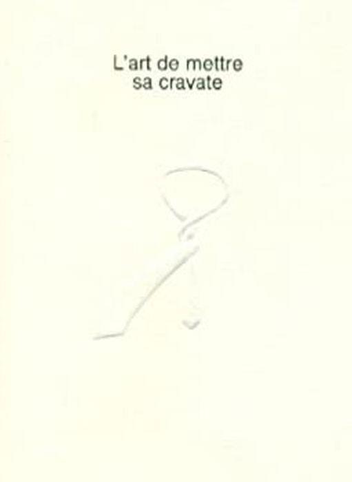 L' Art De Mettre Sa Cravate - copertina