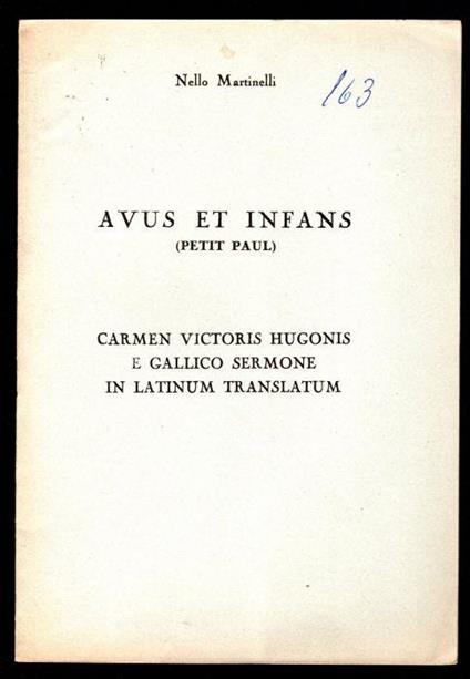 Avus et infans (petit Paul). Carmen victoris hugonis e Gallico sermone in latinum translatum - Nello Martinelli - copertina