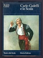 Carlo Galeffi e la Scala
