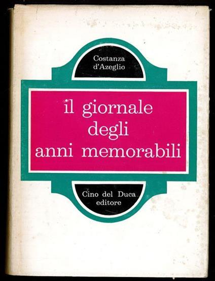 Il giornale degli anni memorabili - Costanza D'Azeglio - copertina