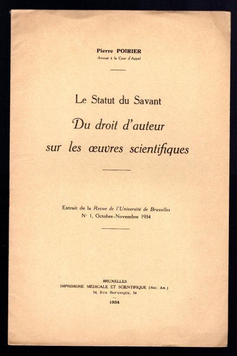 Le Statut du Savant Du droit d'auteur sur les oeuvres scientifiques - Pierre Poirier - copertina