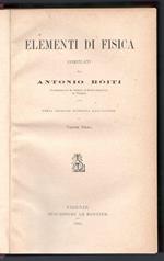 Elementi di fisica compilati da Antonio Roiti Volume I