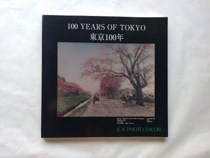 Sposta il mouse sull'immagine per eseguire lo zoom Ne hai uno da vendere' Vendine uno uguale 100 years in Tokyo - copertina