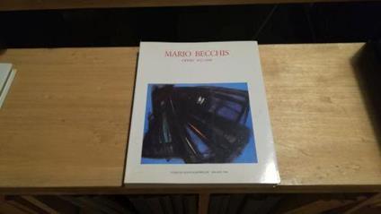 Mario Becchis. Opere 1933 - 1988 - copertina