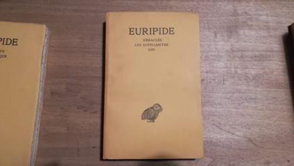 Hèraclès, Les suppliantes, Ion - Euripide - copertina