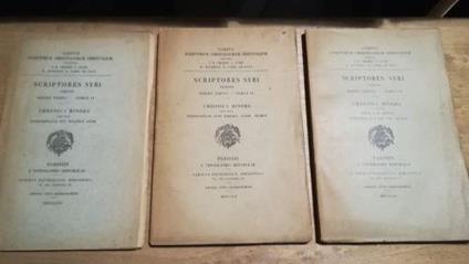 Scriptores Syri - Versio series tertia - Tomus IV Chronica minora - Pars prior, pars segunda, pars tertia - copertina
