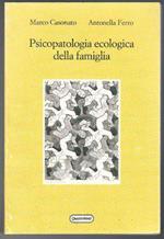 Psicopatologia ecologica della famiglia