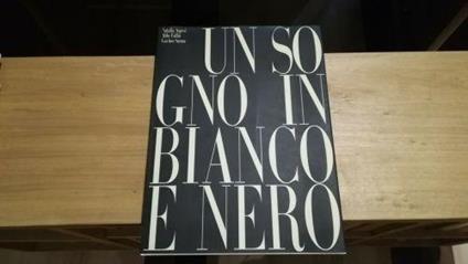 Un sogno in bianco e nero - copertina