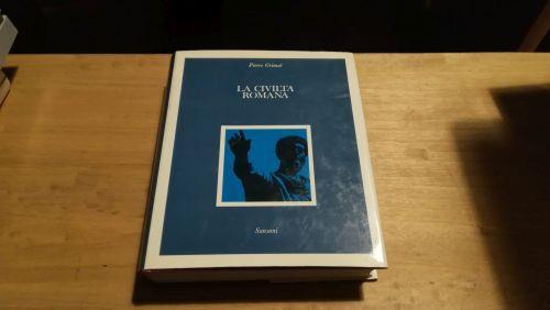 La civiltà romana - Pierre Grimal - copertina